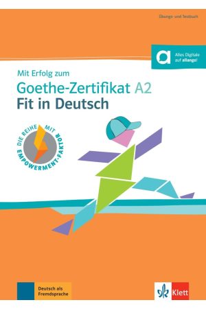 Mit Erfolg zum Goethe-Zertifikat A2: Fit in Deutsch Buch Testbuch + Digitalen Extras Mit Erfolg zum Goethe-Zertifikat A2: Fit in Deutsch Buch Testbuch + Digitalen Extras