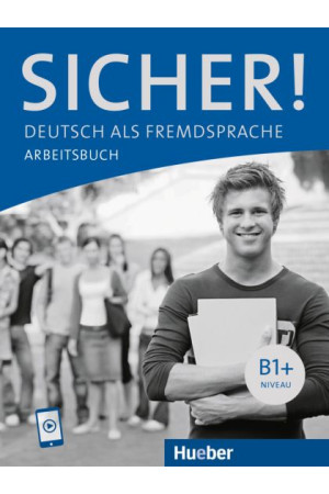 Sicher! B1+ Lektion 1-12 Arbeitsbuch + Audios Online