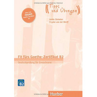 Fit furs Goethe-Zertifikat Erwachsene NEU B2 KB + mit Audios Online