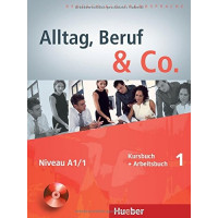 Alltag, Beruf & Co. 1 KB + AB & CD zum AB