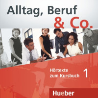 Alltag, Beruf & Co. 1 CDs zum KB