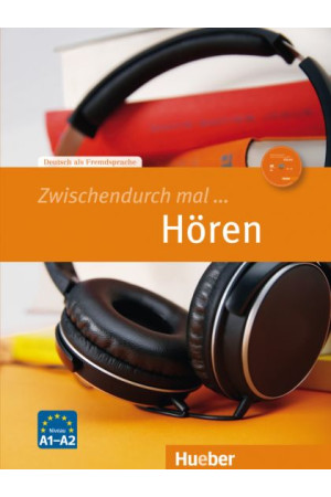 Zwischendurch mal ... Horen A1/A2 Kopiervorlagen + CD Zwischendurch mal ... Hören A1/A2 Kopiervorlagen + CD - Kopijuojama medžiaga | Litterula