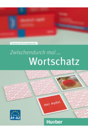 Zwischendurch mal ... Wortschatz A1/A2 Kopiervorlagen Zwischendurch mal ... Wortschatz A1/A2 Kopiervorlagen - Kopijuojama medžiaga | Litterula