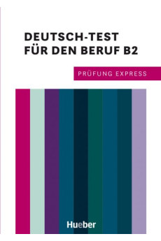 Prufung Express: Deutsch-Test fur den Beruf B2 + Audios Online