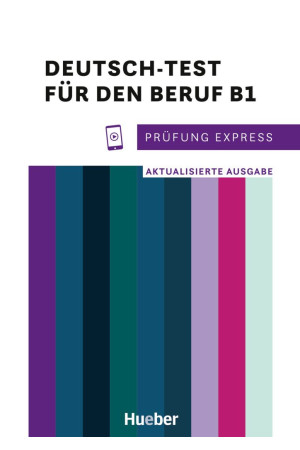 Prufung Express: Deutsch-Test fur den Beruf B1 + Audios Online