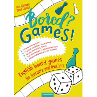 Bored? Games! English board games for learners and teachers (B1-C1)