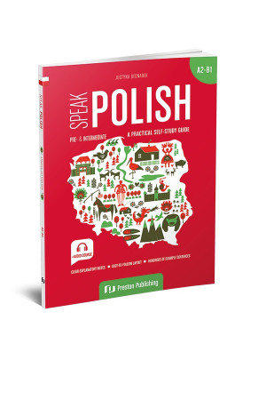 Speak Polish. A Practical Self-Study Guide A2-B1 Book + Audio Online