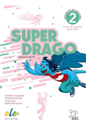 Superdrago 2 2a Edicion Cuaderno de Ejercicios (pratybos)
