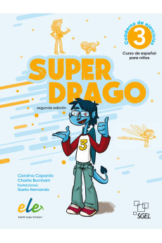 Superdrago 3 2a Edicion Cuaderno de Ejercicios (pratybos) Superdrago 3 2a Edicion Cuaderno de Ejercicios (pratybos)