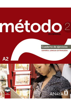 Metodo 2 A2 Cuaderno de Ejercicios + Audio Descargable (pratybos)