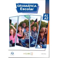 Gramatica escolar A1-A2 + Audio descargable Gramatica escolar A1-A2 + Audio descargable