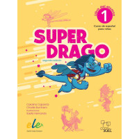 Superdrago 1 2a Edicion Libro del Alumno (vadovėlis)