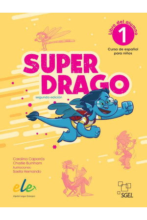 Superdrago 1 2a Edicion Libro del Alumno (vadovėlis)