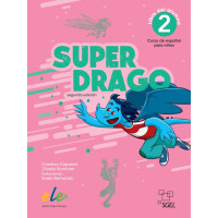 Superdrago 2 2a Edicion Libro del Alumno (vadovėlis)