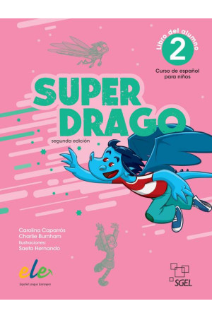 Superdrago 2 2a Edicion Libro del Alumno (vadovėlis)