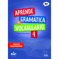 Aprende Gramatica y Vocabulario 4 B2 Nueva Ed. + Solucionario