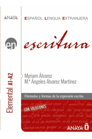 En... Escritura Nivel Elemental A1/A2*