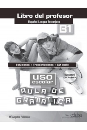 USO Escolar B1 Aula de Gramatica Libro del Profesor + Soluciones