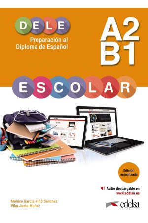 Preparacion al DELE escolar A2/B1 Updated Ed. Libro