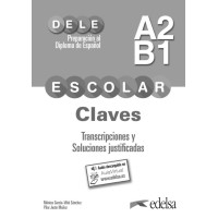 Preparacion al DELE Escolar A2/B1 Claves