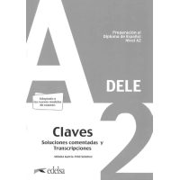 Preparacion al Diploma de Espanol Nivel DELE A2 Claves Preparacion al Diploma de Espanol Nivel DELE A2 Claves