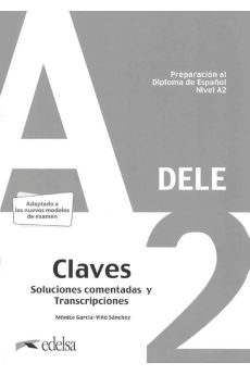Preparacion al Diploma de Espanol Nivel DELE A2 Claves Preparacion al Diploma de Espanol Nivel DELE A2 Claves