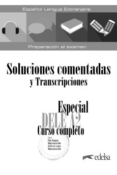 Especial DELE A2 Curso Completo Soluciones comentadas y transcripciones