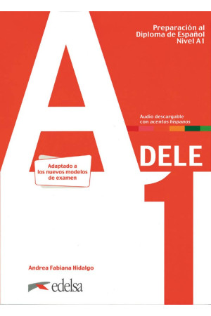 Preparacion al Diploma de Espanol Nivel DELE A1 Libro + Audio Descargable