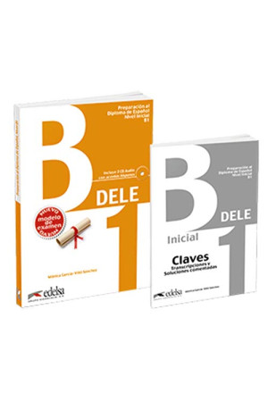 Preparacion al Diploma de Espanol Nivel DELE B1 Libro + Claves Pack