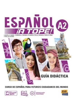 Espanol A Tope A2 Guia Didactica