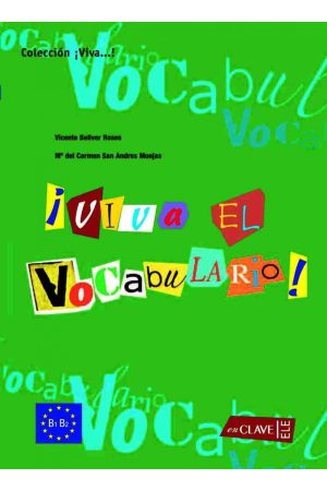 Viva el Vocabulario! B1-B2 Intermedio