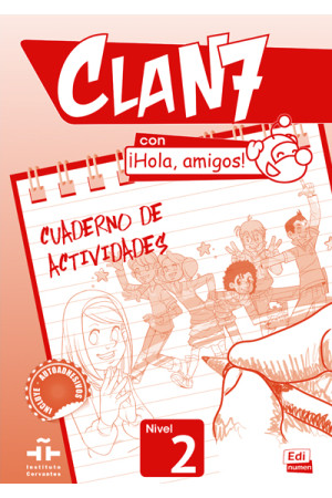 Clan 7 con iHola, Amigos! 2 Cuaderno de Actividades (pratybos)