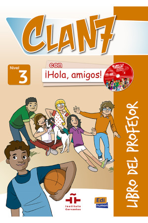 Clan 7 con iHola, Amigos! 3 Libro del Profesor