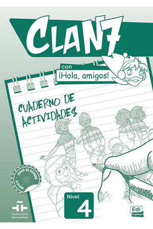 Clan 7 con iHola, Amigos! 4 Cuaderno de Actividades (pratybos)