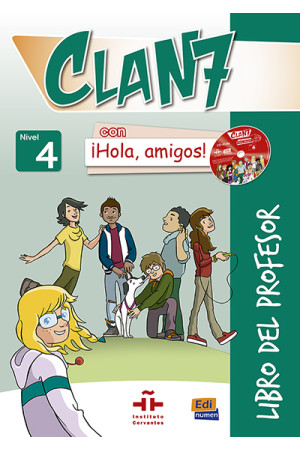 Clan 7 con iHola, Amigos! 4 Libro del Profesor