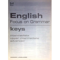 Focus on Grammar Int./Up-Int./Adv. Key*
