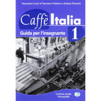Caffe Italia 1 Guida per l'Insegnante*