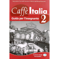 Caffe Italia 2 Guida per l'Insegnante*