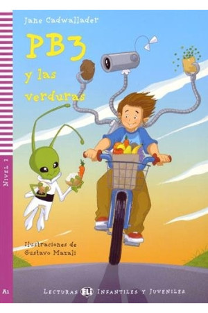 Infantiles A1: PB3 y las Verduras. Libro + Audio Files - PRADINIS (1-4kl.) | Litterula