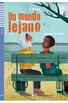 Adolescentes A2: Un Mundo Lejano. Libro + Audio Files