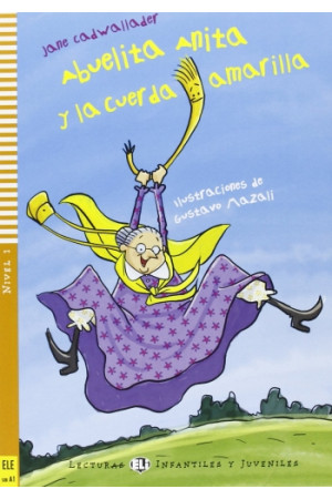 Infantiles A0: Abuelita Anita y la Cinta Amarilla. Libro + Audio Files - PRADINIS (1-4kl.) | Litterula