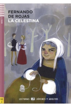 Adultos B1: La Celestina. Libro + Audio Files