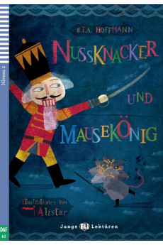 Junge A2: Nussknacker und Mausekonig. Buch + Audio Files*
