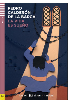 Adultos B1: La Vida es Sueno. Libro + Audio Files