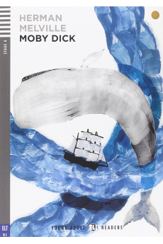 Adult B2: Moby Dick. Book + Audio Files*