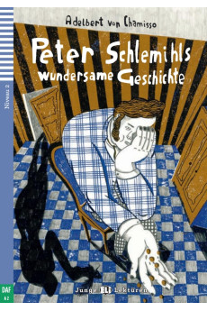 Junge A2: Peter Schlemihls Wundersame Geschichte. Buch + Audio Files*