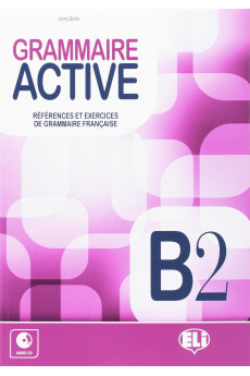 Grammaire Active B2 Livre + Audio CD