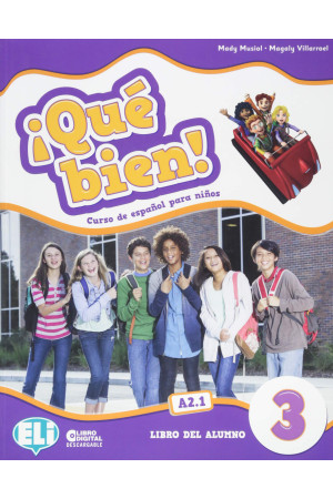 Que Bien! 3 Libro del  Alumno + Libro Digital & ELI Link App (vadovėlis) - Que bien! | Litterula