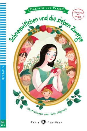 Erste A1.1: Schneewittchen und die sieben Zwerge. Buch + Multimedia Files - PRADINIS (1-4kl.) | Litterula