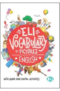 ELI English Vocabulary in Pictures A1/A2 + Digital Audio & Activities*